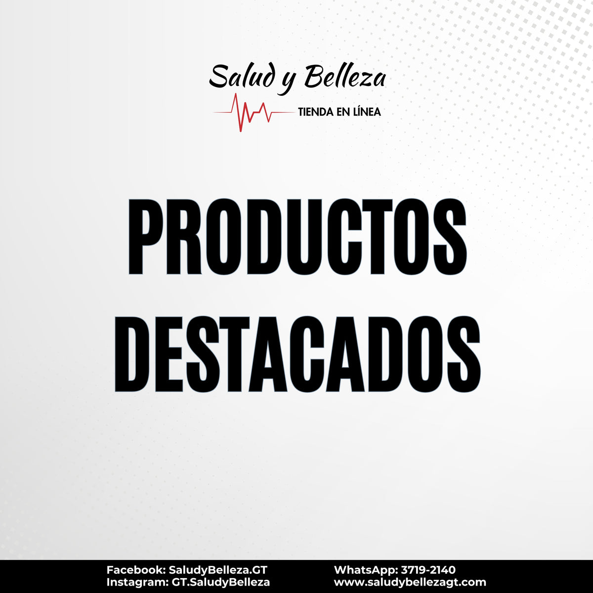 Productos Destacados
