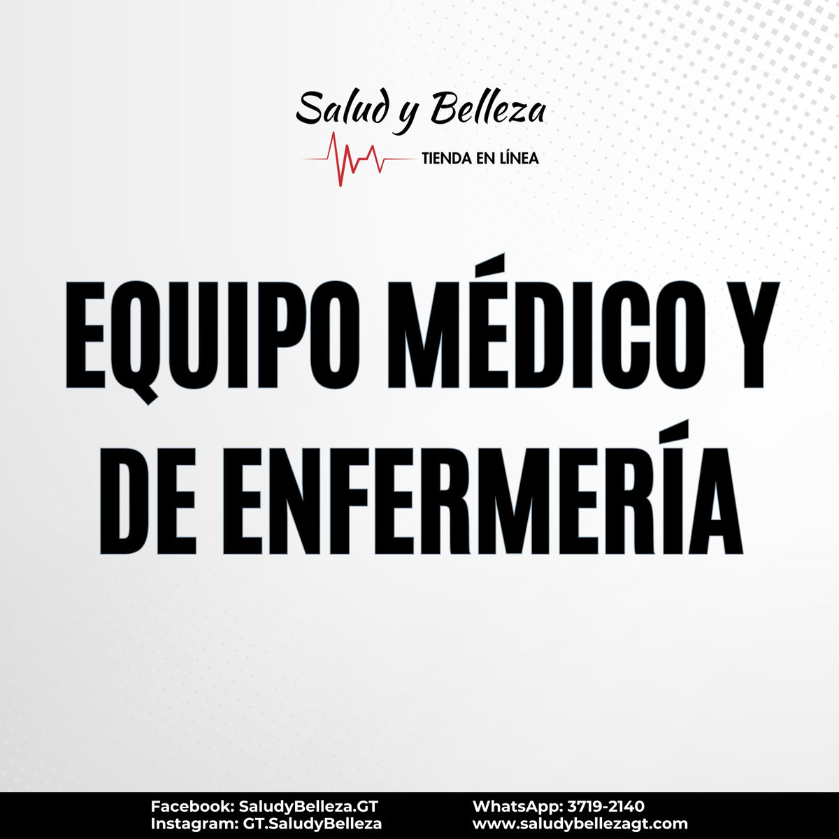 Equipo Médico y de Enfermería